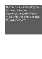 Clinical aspects of endogenous hypothyroidism and subclinical hyperthyroidism in patients with differentiated thyroid carcinoma