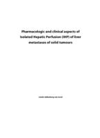 Pharmacologic and clinical aspects of isolated hepatic perfusion (IHP) of liver metastases of solid tumours