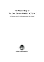The archaeology of the first farmer-herders in Egypt : new insights into the Fayum Epipalaeolithic and Neolithic