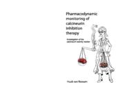 Pharmacodynamic monitoring of calcineurin inhibition therapy : investigation of the calcineurin activity marker