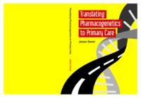 Translating pharmacogenetics to primary care