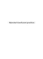 Neonatal transfusion practices