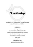 Close the Gap : a study on the regulation of Connexin43 gap junctional communication