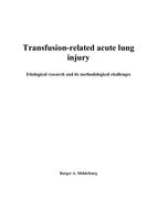 Transfusion-related acute lung injury : etiological research and its methodological challenges