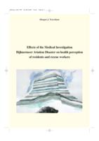 Effects of the medical investigation Bijlmermeer aviation disaster on health perception of residents and rescue workers