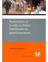 Pastoralistes et la ville au Bénin : livelihoods en questionnement