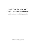 Early childhood holocaust survivial and the influence on well-being in later life