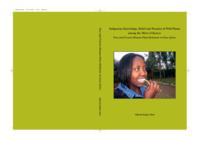 Indigenous knowledge, belief and practice of wild plants among the Meru of Kenya : past and present human-plant relations in East Africa