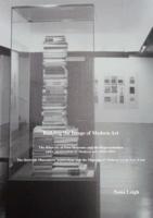 Building the image of modern art : the rhetoric of two museums and the representation and canonization of modern art (1935-1975) : the Stedelijk Museum in Amsterdam and the Museum of Modern Art in New York