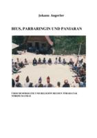 Bius, Parbaringin und Paniaran. Über Demokratie und Religion bei den Tobabatak Nordsumatras