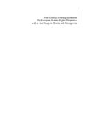 Post-conflict housing restitution : the European human rights perspective, with a case study on Bosnia and Herzegovina