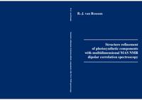 Structure refinement of photosynthetic components with multidimensional MAS NMR dipolar correlation spectroscopy