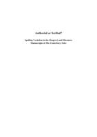 Authorial or Scribal? : spelling variation in the Hengwrt and Ellesmere manuscripts of The Canterbury Tales