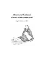 A grammar of Tadaksahak a northern Songhay language of Mali