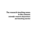 The research-teaching nexus in the sciences : scientific research dispositions and teaching practice