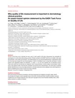 Why quality of life measurement is important in dermatology clinical practice An expert-based opinion statement by the EADV Task Force on Quality of Life