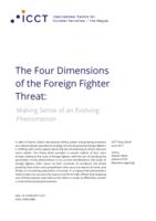 The Four Dimensions of the Foreign Fighter Threat: Making Sense of an Evolving Phenomenon