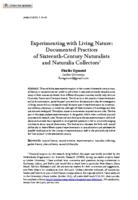 Experimenting with living nature: documented practices of 16th-century naturalists and naturalia collectors