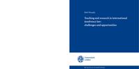 Teaching and research in international insolvency law : challenges and opportunities