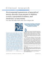 Environmental transmission of generalized anxiety disorder from parents to children: worries, experiential avoidance, and intolerance of uncertainty