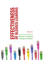 Effectiveness of Blended Learning - Factors Facilitating Effective Behavior in a Blended Learning Environment