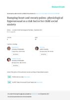 Bumping heart and sweaty palms: Physiological hyperarousal as a risk factor for child social anxiety