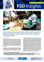What do low-income people know about money? : indigenous financial concepts and practices and their implications for financial inclusion
