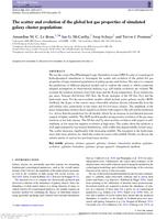 The scatter and evolution of the global hot gas properties of simulated galaxy cluster populations