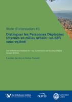 Distinguer les Personnes Déplacées Internes en milieu urbain: un défi sous-estimé