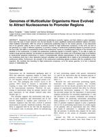 Genomes of multicellular organisms have evolved to attract nucleosomes to promotor regions
