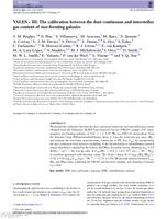 VALES - III. The calibration between the dust continuum and interstellar gas content of star-forming galaxies