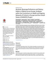 Alcoholic Beverage Preference and Dietary Habits in Elderly across Europe: Analyses within the Consortium on Health and Ageing: Network of Cohorts in Europe and the United States (CHANCES) Project.