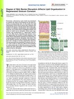 Degree of Skin Barrier Disruption Affects Lipid Organization in Regenerated Stratum Corneum