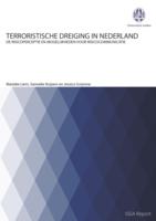 Terroristische dreiging in Nederland: De risicoperceptie en de mogelijkheden voor risicocommunicatie