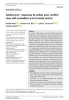 Adolescents' responses to online peer conflict: How self-evaluation and ethnicity matter