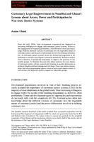 Customary Legal Empowerment in Namibia and Ghana? Lessons about Access, Power and Participation in Non‐state Justice Systems