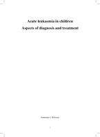 Acute leukaemia in children : aspects of diagnosis and treatment