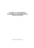 Synthesis of a parallel data stream processor from data flow process networks