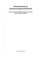 Immunizations in immunocompromised hosts : effects of immune modulating drugs and HIV on the humoral immune response