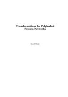 Transformations for polyhedral process networks