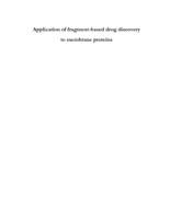 Application of fragment-based drug discovery to membrane proteins
