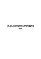 The role of homologous recombination in mitotic and meiotic double-strand break repair