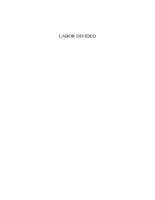 Labor divided. Union structure and the development of the postwar welfare state in the Netherlands and the United Kingdom