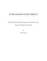 In the shadow of the company : the VOC (Dutch East India Company) and its servants in the period of its decline (1740-1796)