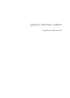Quality in home-based childcare : Impact and improvement