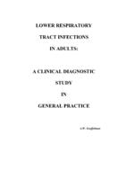 Lower respiratory tract infections in adults : a clinical diagnostic study in general practice