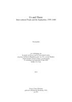 Us and Them : inter-cultural trade and the Sephardim, 1595-1640