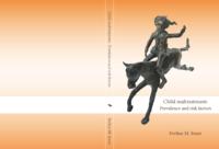Child maltreatment : prevalence and risk factors