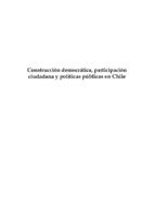 Construcción democrática, participación ciudadana y políticas públicas en Chile