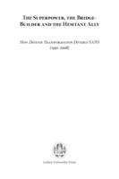 The superpower, the bridge-builder and the hesitant ally : how defense transformation divided NATO (1991-2008)